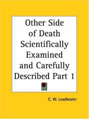 Cover of: Other Side of Death Scientifically Examined and Carefully Described, Part 1 | Charles Webster Leadbeater