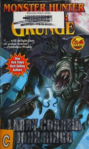 Cover of: Monster Hunter Memoirs: Grunge