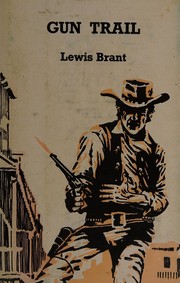 Cover of: Gun trail by Lewis Brant