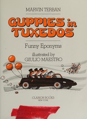 Cover of: Guppies in Tuxedos: Funny Eponyms