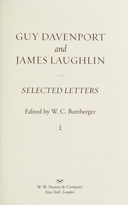 Cover of: Guy Davenport and James Laughlin: selected letters