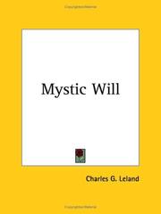 Cover of: Mystic Will by Charles Godfrey Leland