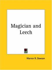 Magician and leech by Warren R. Dawson