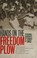 Cover of: Hands on the Freedom Plow
