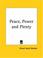 Cover of: Peace, Power and Plenty
