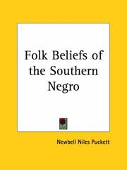 Cover of: Folk Beliefs of the Southern Negro by Newbell Niles Puckett, Newbell Niles Puckett