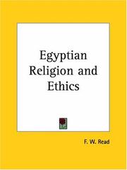 Cover of: Egyptian Religion and Ethics by F. W. Read