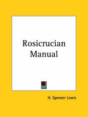Cover of: Rosicrucian Manual by H. Spencer Lewis