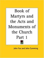 Cover of: Book of Martyrs and the Acts and Monuments of the Church, Part 1