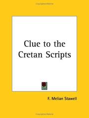 Cover of: Clue to the Cretan Scripts by F. M. Stawell