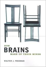 Cover of: How Brains Make Up Their Minds by Walter J. Freeman III