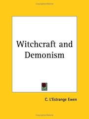 Cover of: Witchcraft and Demonism by Ewen, C. L'Estrange