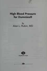 Cover of: High Blood Pressure for Dummies® by Alan L. Rubin