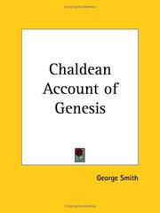 Cover of: Chaldean Account of Genesis by George Smith, George Smith