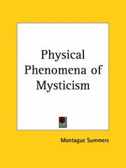 Cover of: Physical Phenomena of Mysticism by Montague Summers