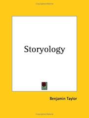 Cover of: Storyology by Benjamin Taylor, Benjamin Taylor