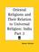 Cover of: Oriental Religions and Their Relation to Universal Religion