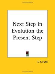 Cover of: Next Step in Evolution the Present Step