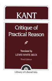 Cover of: Critique of practical reason by Immanuel Kant