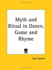 Cover of: Myth and Ritual in Dance, Game and Rhyme