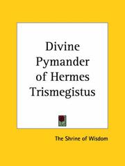 Cover of: Divine Pymander of Hermes Trismegistus