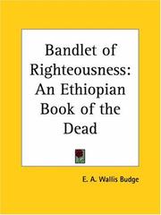 Cover of: Bandlet of Righteousness: An Ethiopian Book of the Dead