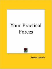 Cover of: Your Practical Forces by Ernest Loomis