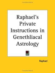 Cover of: Raphael's Private Instructions in Genethliacal Astrology