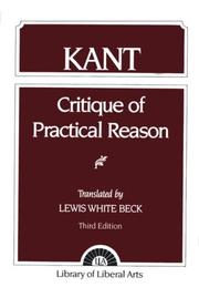 Cover of: Critque of Practical Reason (3rd Edition) | Lewis White Beck