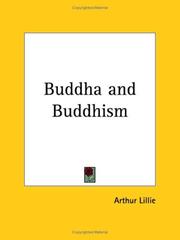 Cover of: Buddha and Buddhism by Arthur Lillie