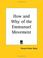 Cover of: How and Why of the Emmanuel Movement
