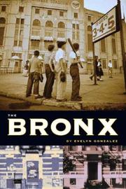 Cover of: The Bronx by Evelyn Diaz Gonzalez