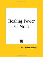 Cover of: Healing Power of Mind by Julia Anderson Root