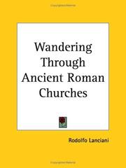 Cover of: Wandering Through Ancient Roman Churches