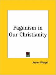 Cover of: Paganism in Our Christianity