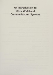 Cover of: An introduction to Ultra Wideband Communication systems by [edited by] Jeffrey H. Reed.