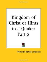 Cover of: Kingdom of Christ or Hints to a Quaker, Part 2