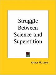 Cover of: Struggle Between Science and Superstition by Arthur M. Lewis, Arthur M. Lewis