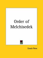 Cover of: Order of Melchisedek by Enoch Penn