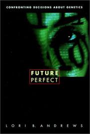 Cover of: Future Perfect by Lori B. Andrews
