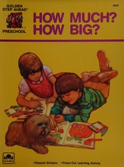 Cover of: How Much, How Big