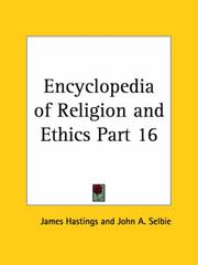 Cover of: Encyclopedia of Religion and Ethics, Part 16