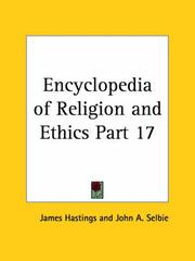 Cover of: Encyclopedia of Religion and Ethics, Part 17