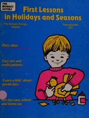 Cover of: First Lessons In...: Cutting & Coloring, Arts & Crafts, Holidays & Seasons, Cooking & Baking