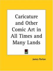 Cover of: Caricature and Other Comic Art in All Times and Many Lands
