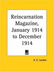 Cover of: Reincarnation Magazine, January 1914 to December 1914 by A. E. Landon