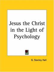 Cover of: Jesus the Christ in the Light of Psychology