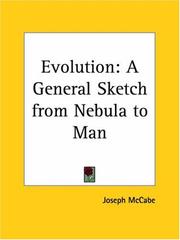 Cover of: Evolution: A General Sketch from Nebula to Man