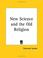 Cover of: New Science and the Old Religion