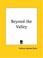 Cover of: Beyond the Valley